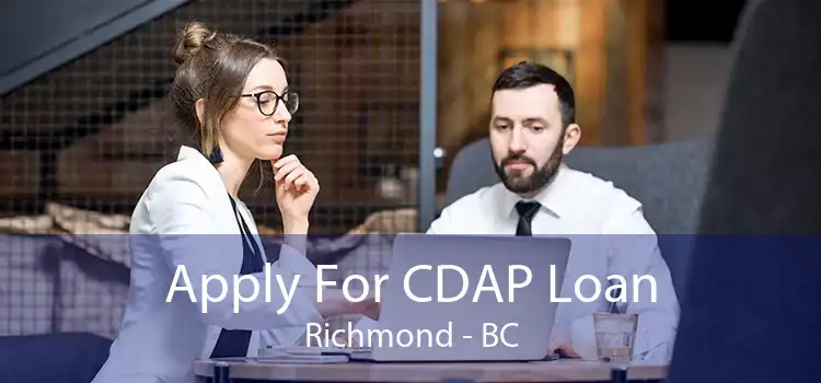 Apply For CDAP Loan Richmond - BC